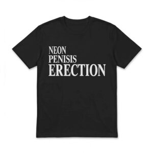 Neon Pensis Erection Shirt - Gorgeous Dark Humor Tee