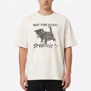 Not For Radio Kitten Shirt