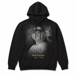 RIP Bob Horner 1957-2026 Shirt 3 RIP Bob Horner 1957-2026 Shirt