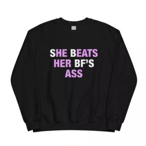 She Beats Her BF's As Shirt 3 She Beats Her BF's As Shirt