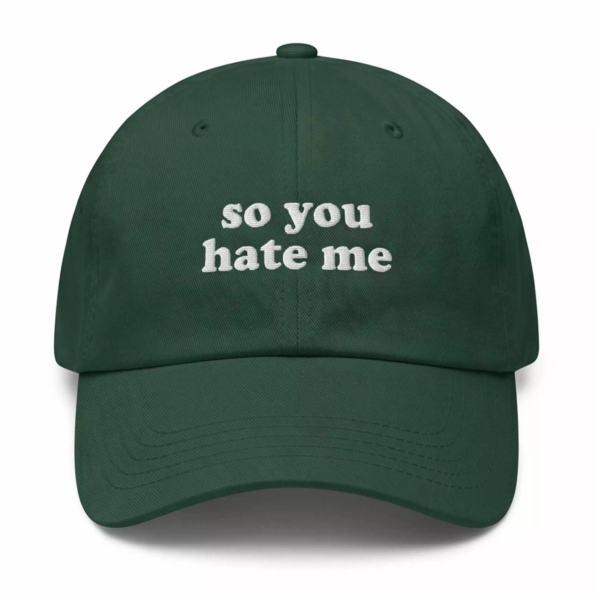 So You Hate Me Hat So You Hate Me Hat