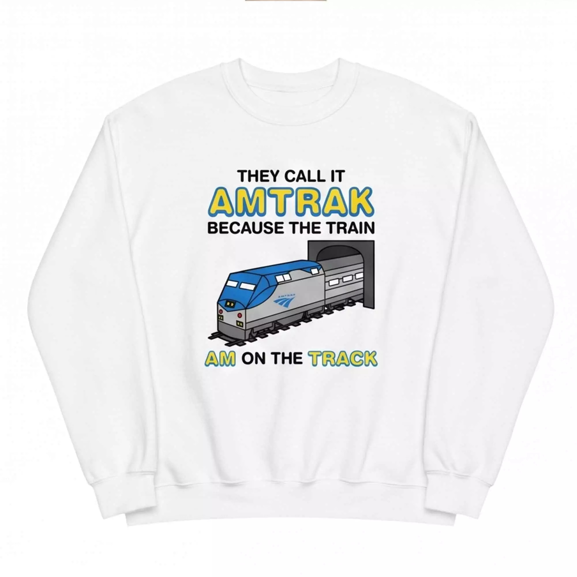 They Call It Amtrak Because The Train Am On The Track Shirt – Stunning Top They Call It Amtrak Because The Train Am On The Track Shirt – Stunning Top