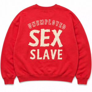 Unemployed Sex Slave Shirt