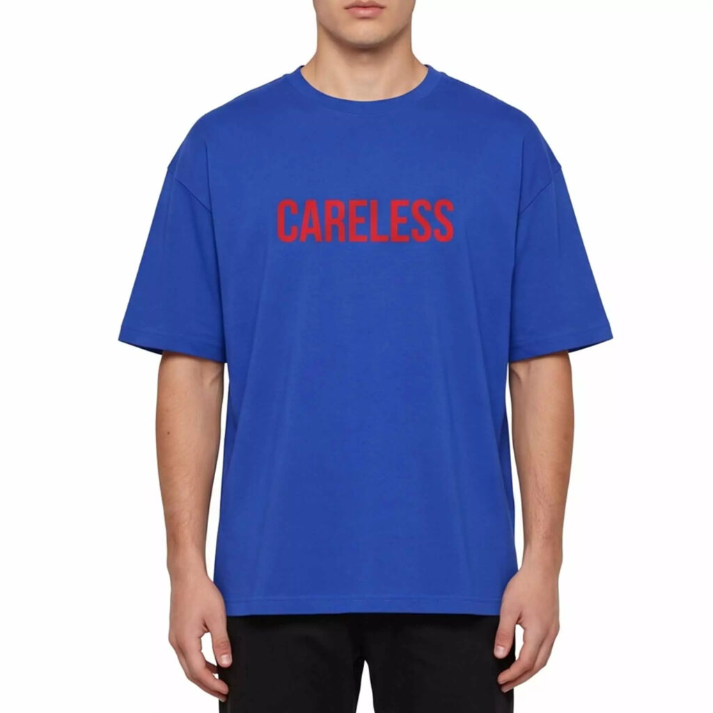 Careless Shirt Careless Shirt