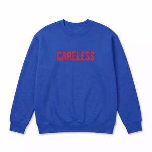 Careless Shirt 2 Careless Shirt