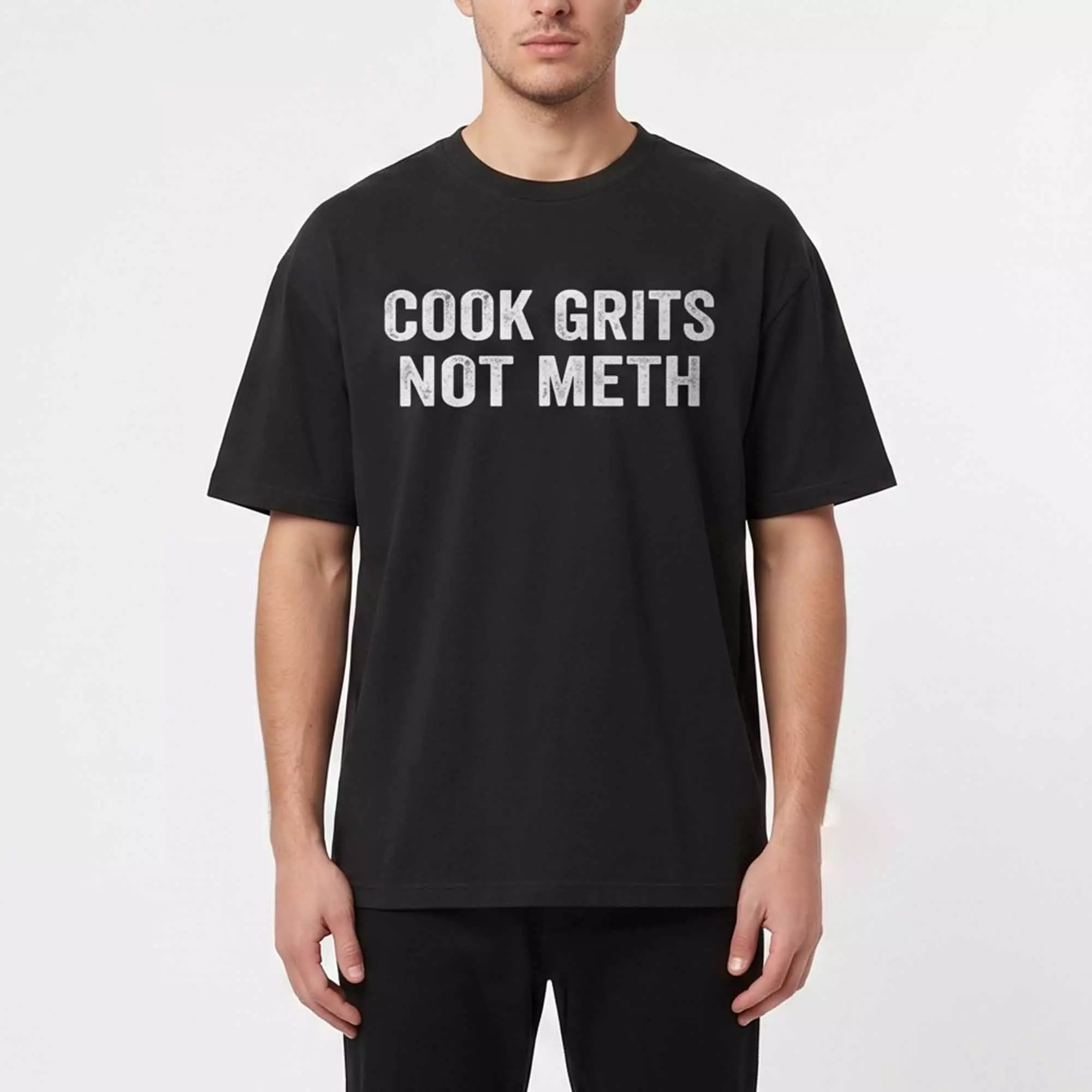 Cook Grits Not Meth 2026 Shirt Cook Grits Not Meth 2026 Shirt