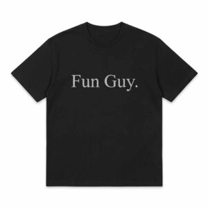 Fun Guy 2026 Shirt 1 Fun Guy 2026 Shirt