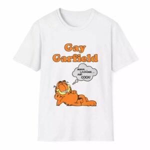 Gay Garfield Shirt 1 Gay Garfield Shirt