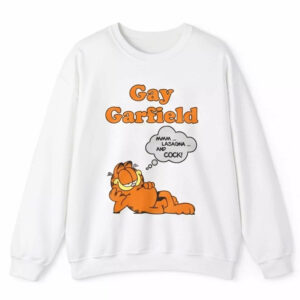 Gay Garfield Shirt 2 Gay Garfield Shirt