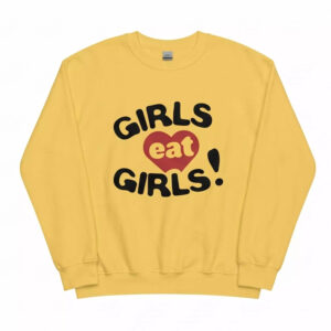 Girls Eat Girls Happy Pride Shirt 2 Girls Eat Girls Happy Pride Shirt