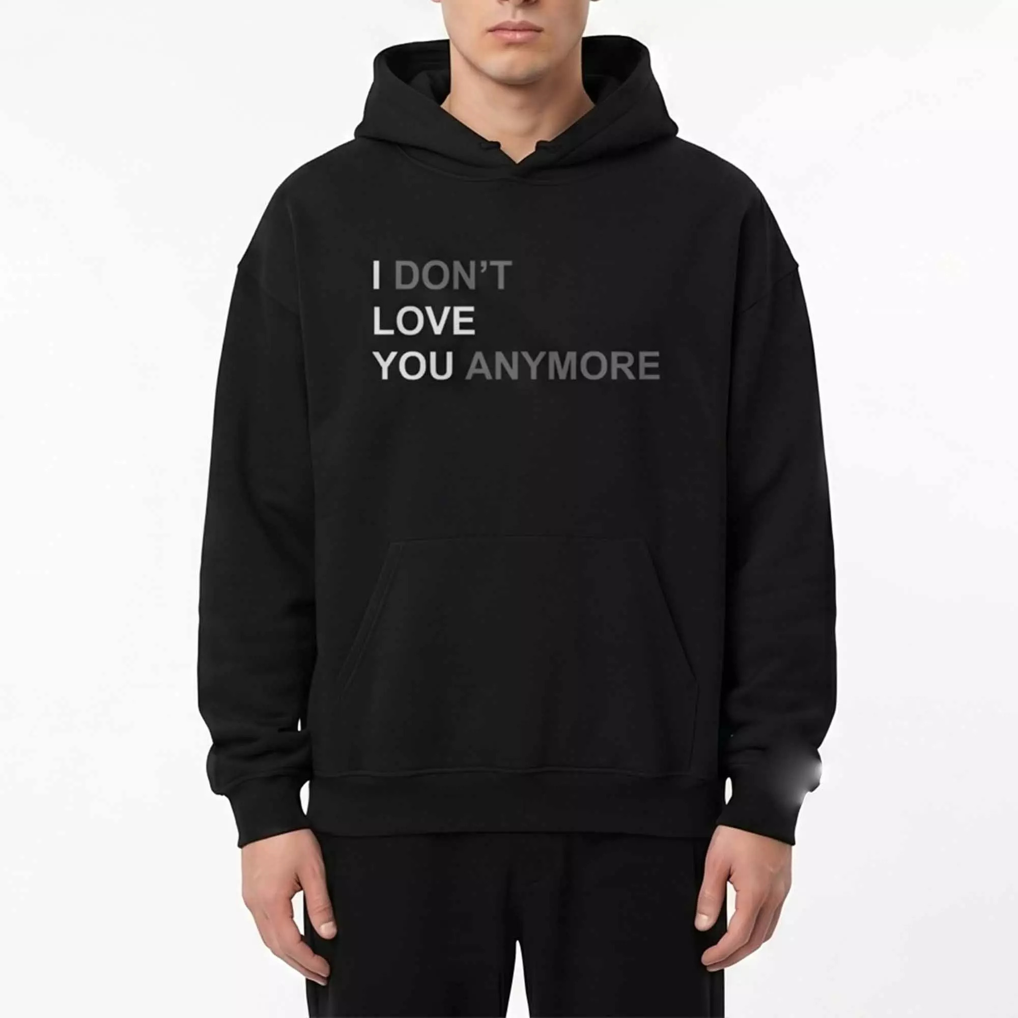 I Don’t Love You Anymore Hoodie I Don’t Love You Anymore Hoodie