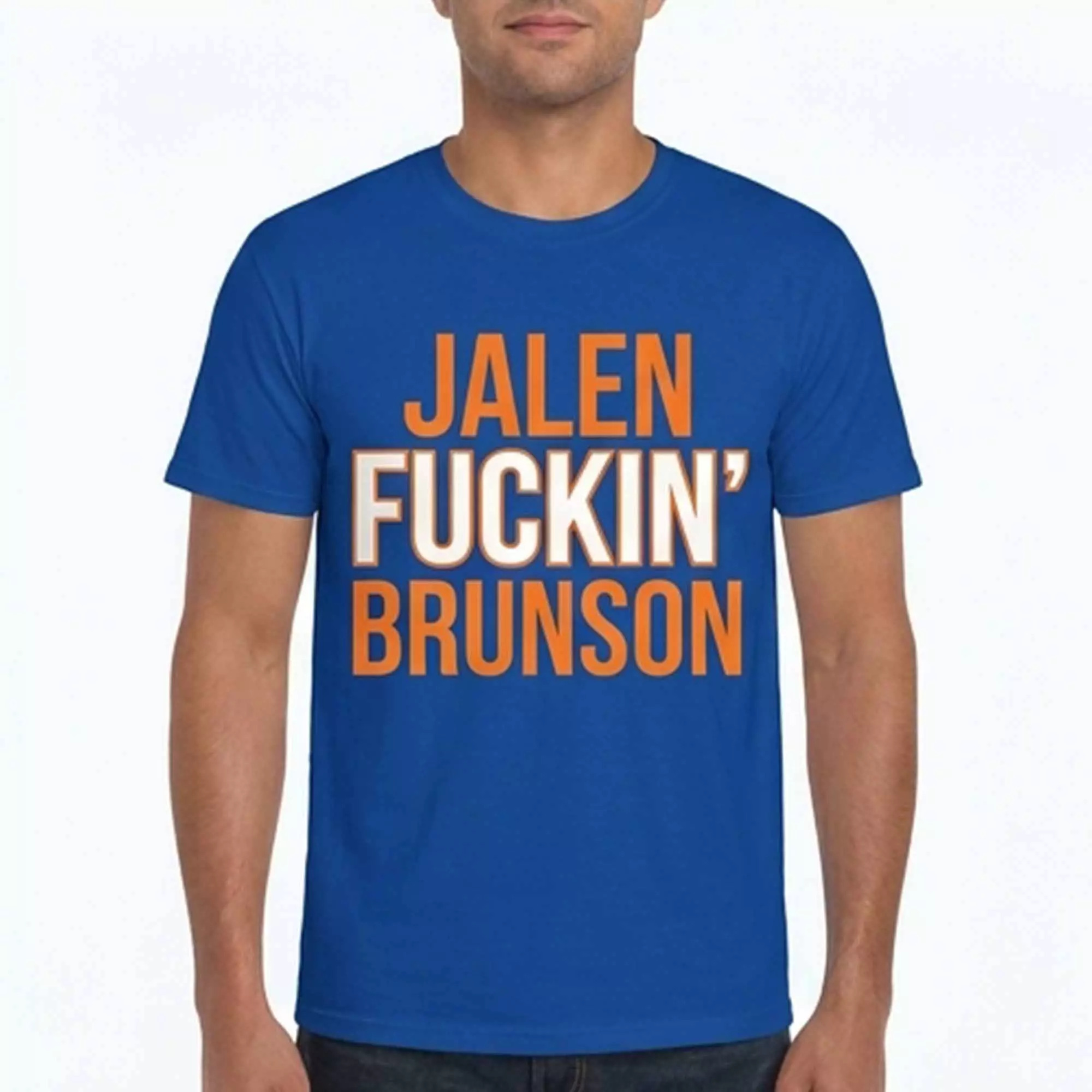 Jalen Fckin’ Brunson Btch I’m A Knick Shirt Jalen Fckin’ Brunson Btch I’m A Knick Shirt