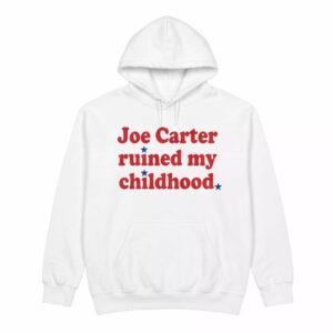 Joe Carter Ruined My Childhood Shirt