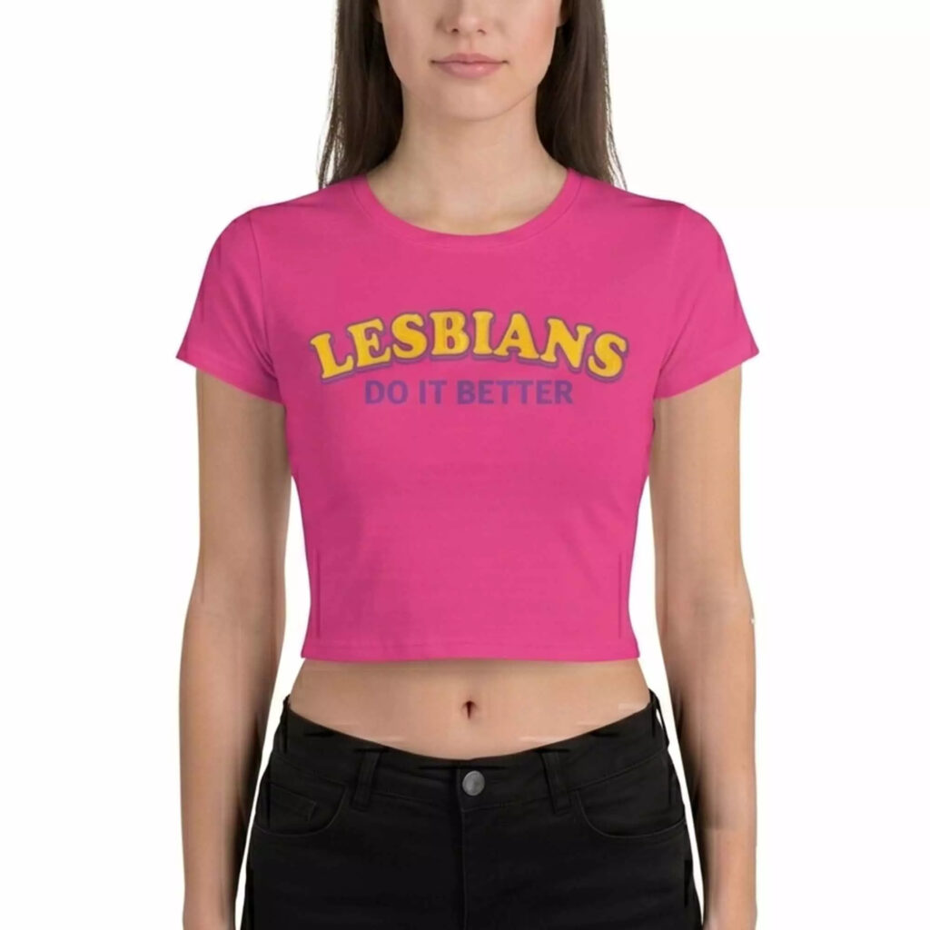 Lesbians Do It Better Happy Pride Shirt Lesbians Do It Better Happy Pride Shirt