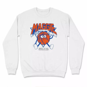 Maggie Rogers And By The Way The Knicks Lost Shirt 2 Maggie Rogers And By The Way The Knicks Lost Shirt