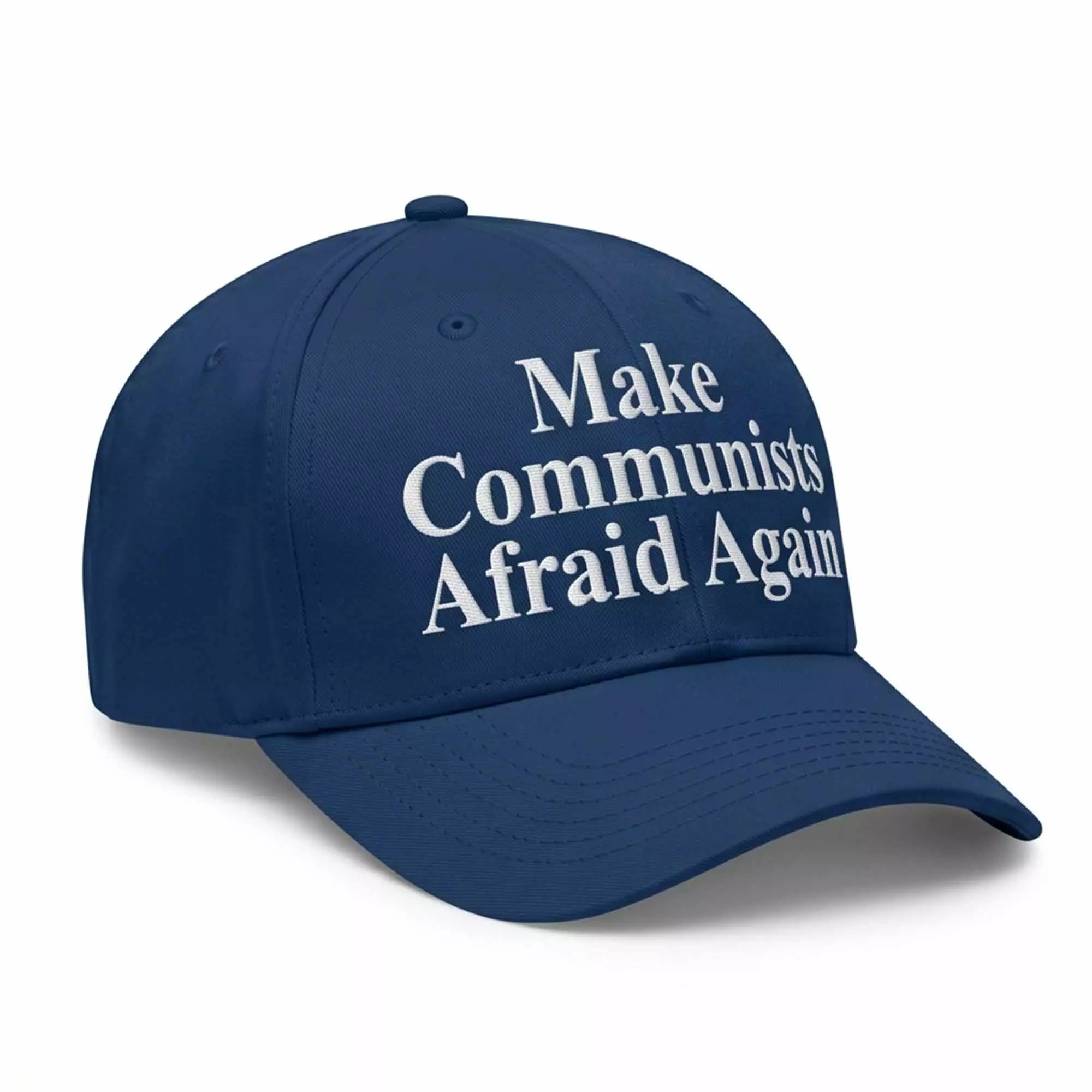 Make Communists Afraid Again Hat Make Communists Afraid Again Hat