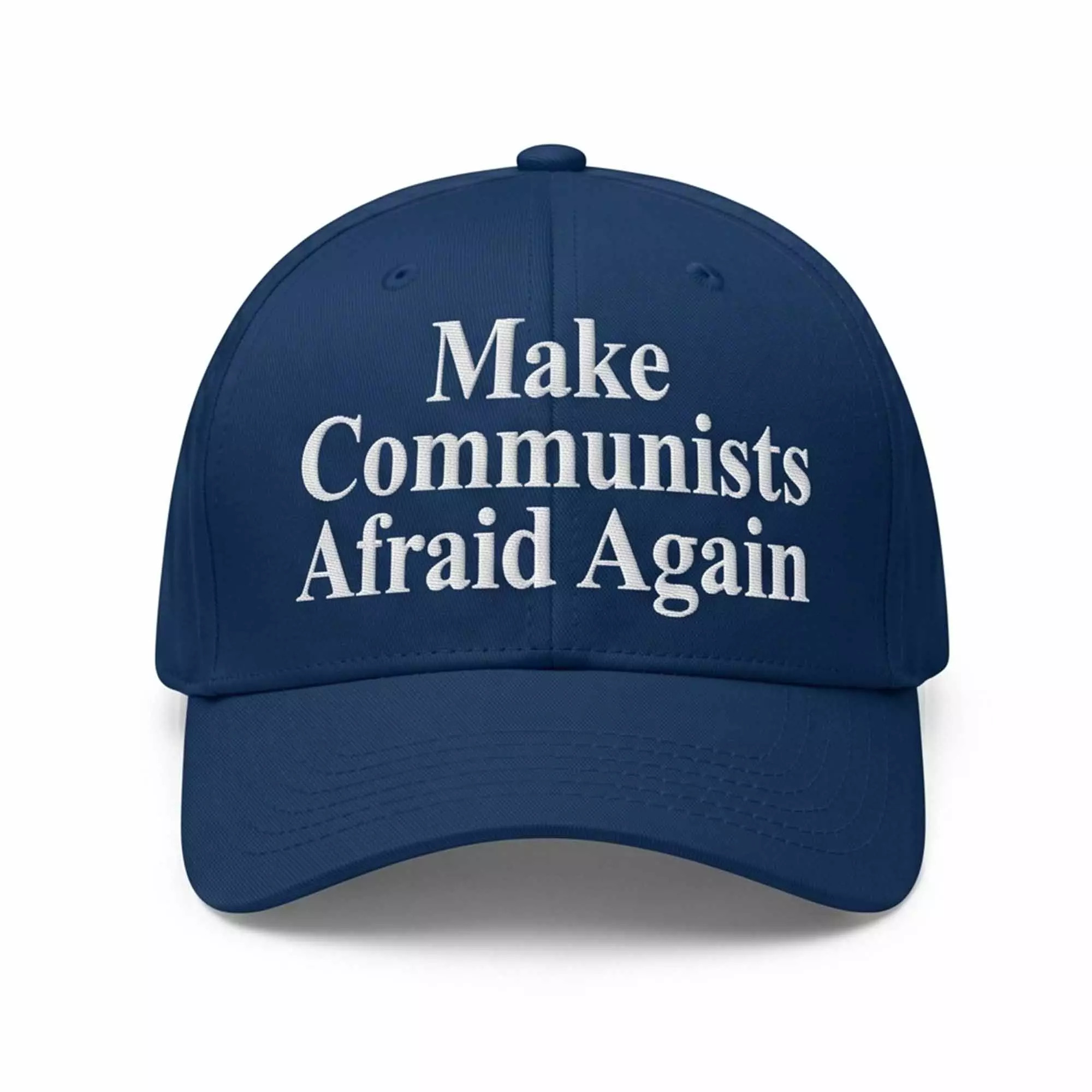 Make Communists Afraid Again Hat Make Communists Afraid Again Hat