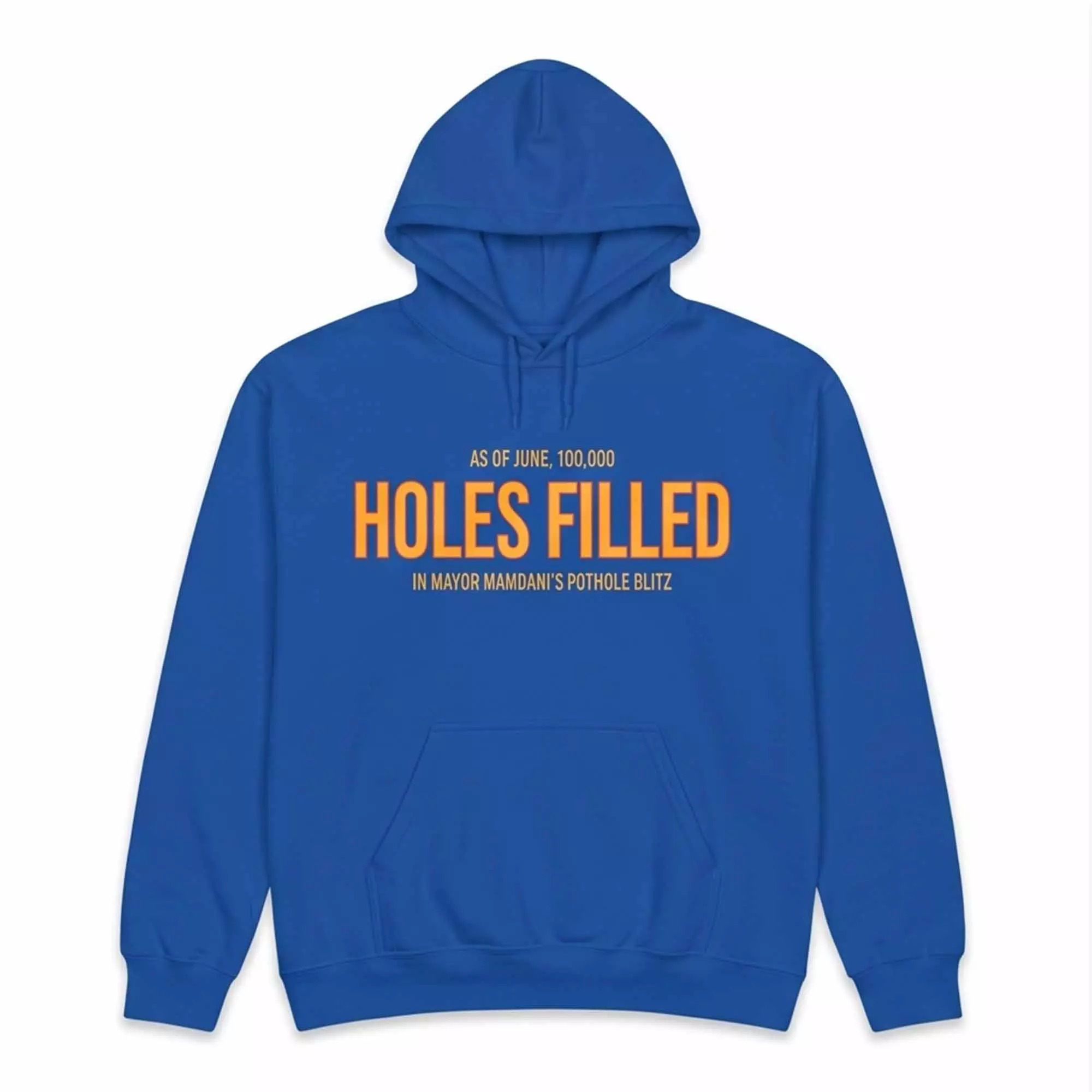 Mayor Mamdani 100000 Holes Filled Pothole Blitz Shirt Mayor Mamdani 100000 Holes Filled Pothole Blitz Shirt