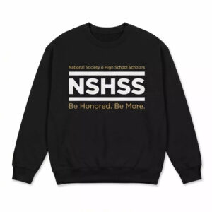 Nshss Be Honored Be More Sweatshirt