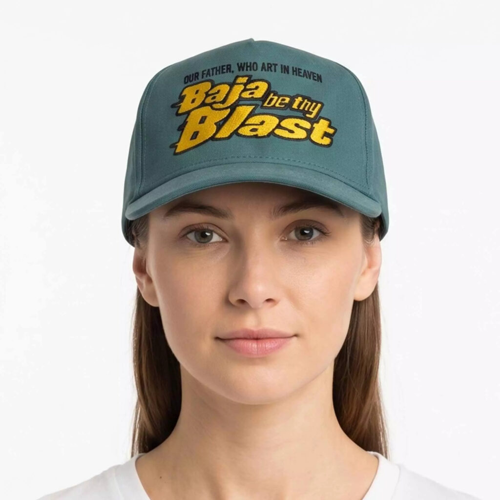 Our Father Who Art In Heaven Baja Be Thy Blast Hat