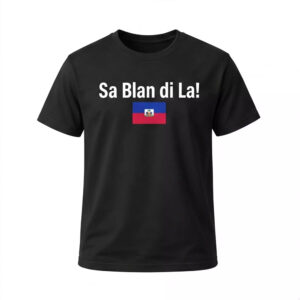 Sa Blan Di La Shirt