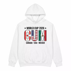 World Cup 2026 C U M Canada Usa Mexico Shirt 3 World Cup 2026 C U M Canada Usa Mexico Shirt