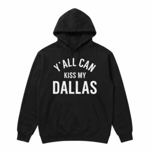 Erling Haaland Y' All Can Kiss My Dallas Shirt 3 Erling Haaland Y' All Can Kiss My Dallas Shirt