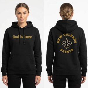 Orleans Saints God Is Love Hoodie36
