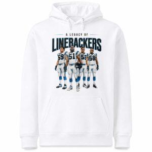 Carolina Panthers A Legacy Of Linebackers Shirt2