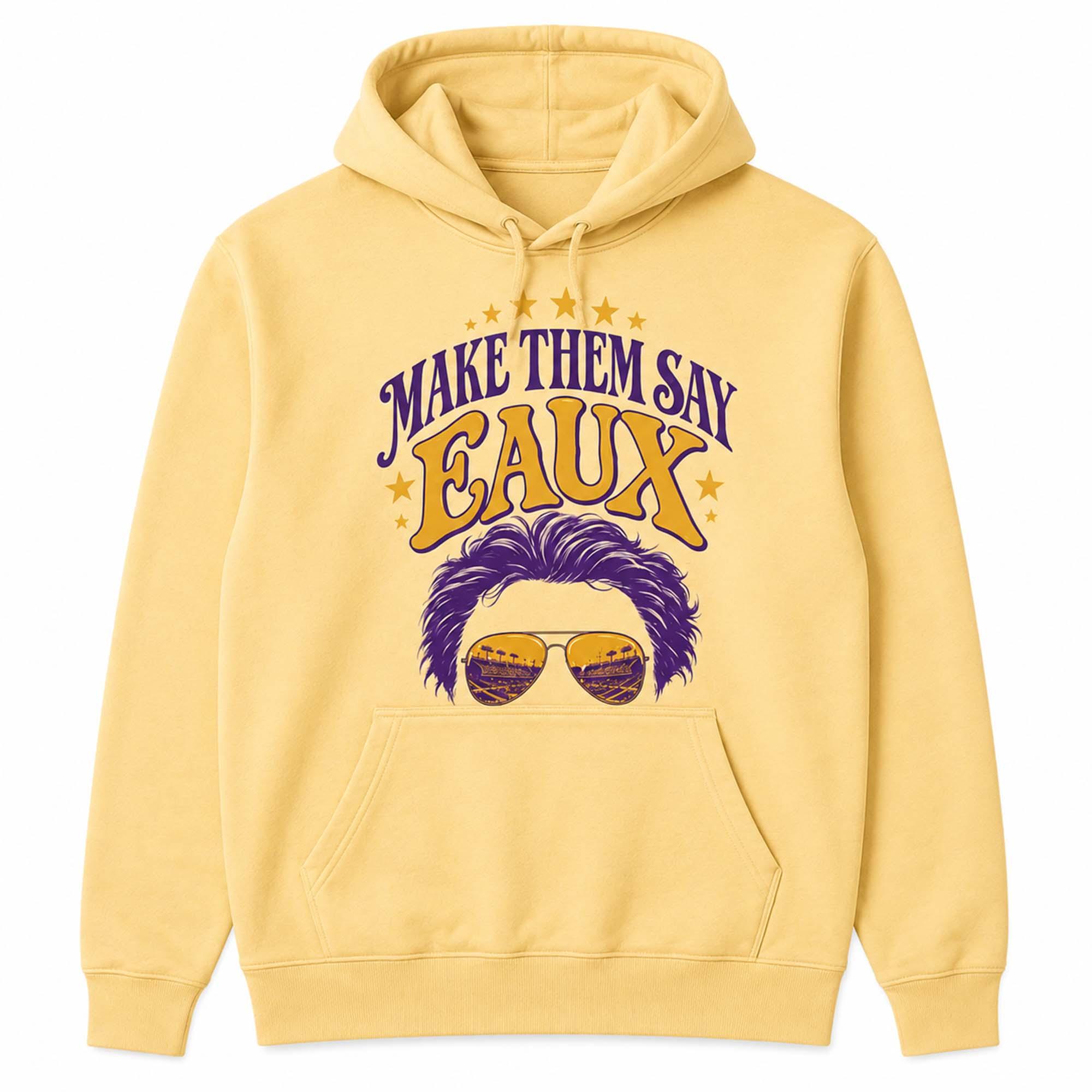 Make Them Say Eaux Shirt Make Them Say Eaux Shirt