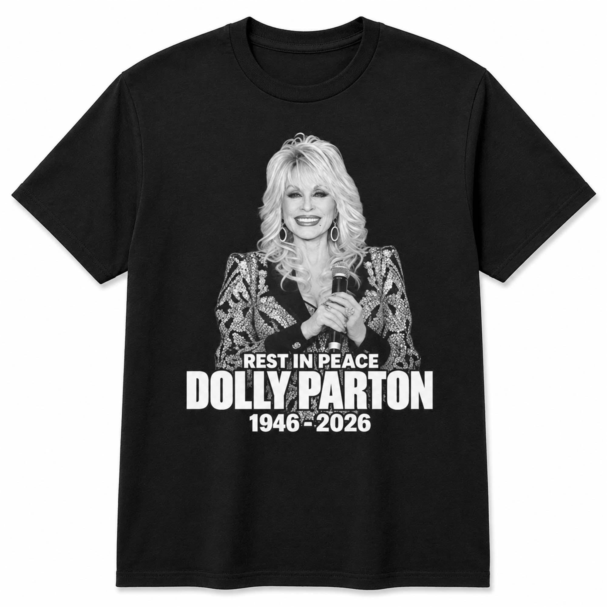 Rest In Peace Dolly Parton 1946 2026 Shirt Rest In Peace Dolly Parton 1946 2026 Shirt