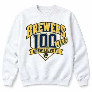 2026 Brewers 100 Wins Brew Lieve It Shirt 1 2026 Brewers 100 Wins Brew Lieve It Shirt5