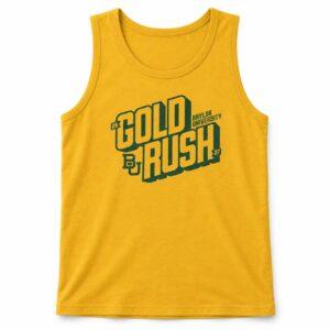 Baylor Bears Gold Rush 2026 Shirt 1 Baylor Bears Gold Rush 2026 Shirt5