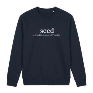 Cameron Ward Seed A Dot Right To Someone’s Fucking Face Shirt 1 Cameron Ward Seed A Dot Right To Someone’s Fucking Face Shirt1