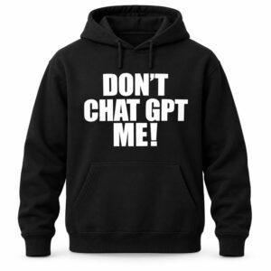 Chief Keef Don't Chat GPT Me Shirt 2 Chief Keef Don't Chat GPT Me Shirt5