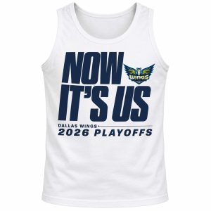 Dallas Wings Now It's Us 2026 Playoffs Shirt2