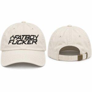 Fatboy Fucker Hat 3 Fatboy Fucker Hat