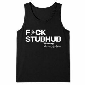 Fuck Stubhub Sincerely Shirt6