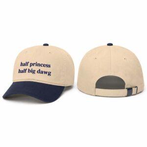 Half Princess Half Big Dawg Hat 3 Half Princess Half Big Dawg Hat2