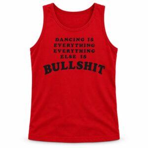 Harry Style Dancing Is Everything Else Is Bull Shit Shirt2