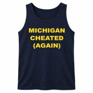 Michigan Cheated Again Shirt 3 Michigan Cheated Again Shirt2