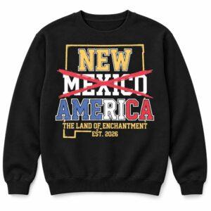 New America T Shirt New Mexico Est 2026 Political Meme Graphic Tee3