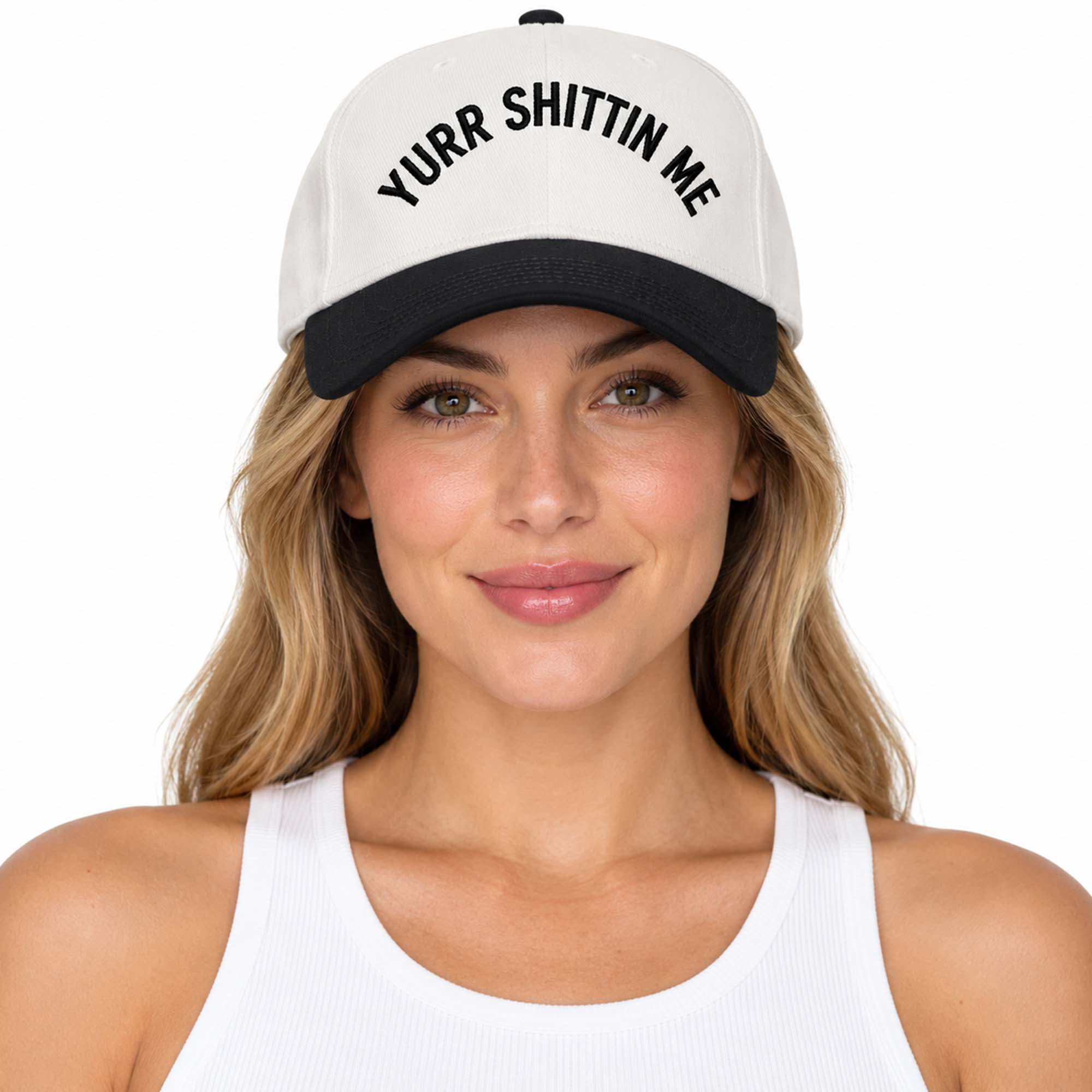 YSM Yurr Shittin Me Hat YSM Yurr Shittin Me Hat