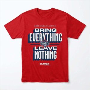 Washington Mystics Bring Everything Leave Nothing 2026 Playoff Shirt